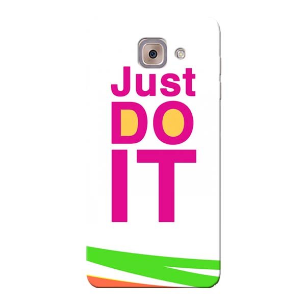 Just Do It Samsung Galaxy J7 Max Mobile Cover 1 Just Do It Samsung Galaxy J7 Max Mobile Cover