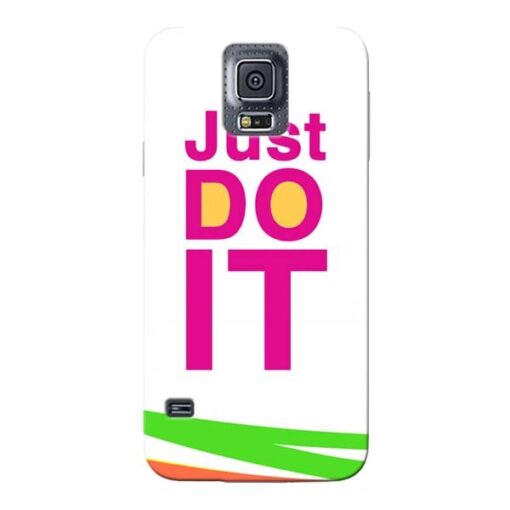 Just Do It Samsung Galaxy S5 Mobile Cover