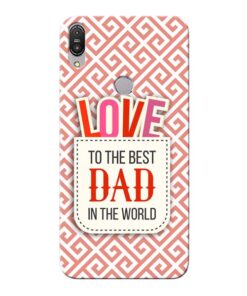 Love Dad Asus Zenfone Max Pro M1 Mobile Cover