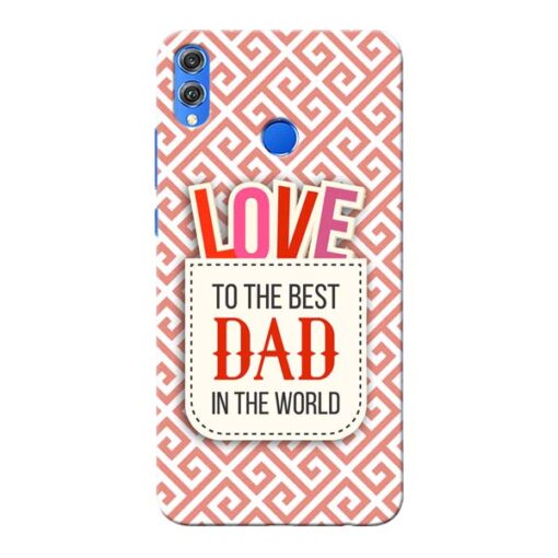 Love Dad Honor 8X Mobile Cover