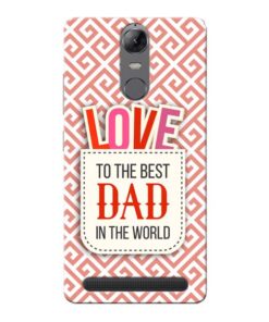 Love Dad Lenovo Vibe K5 Note Mobile Cover