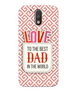 Love Dad Moto G4 Plus Mobile Cover