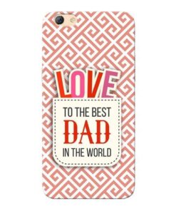 Love Dad Oppo F3 Mobile Cover