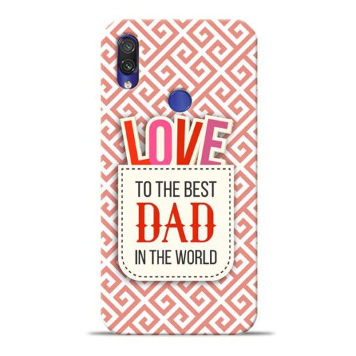 Love Dad Xiaomi Redmi Note 7 Mobile Cover
