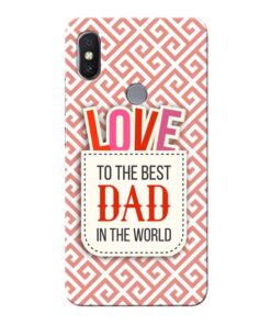 Love Dad Xiaomi Redmi Y2 Mobile Cover