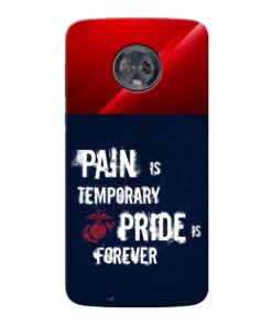 Pain Is Moto G6 Mobile Cover