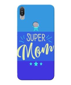 Super Mom Asus Zenfone Max Pro M1 Mobile Cover