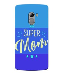Super Mom Lenovo Vibe K4 Note Mobile Cover