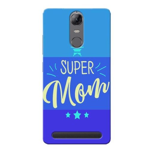 Super Mom Lenovo Vibe K5 Note Mobile Cover