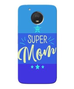 Super Mom Moto E4 Plus Mobile Cover