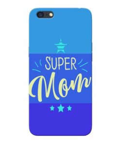 Super Mom Oppo A71 Mobile Cover