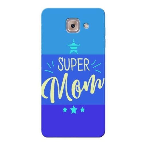 Super Mom Samsung Galaxy J7 Max Mobile Cover