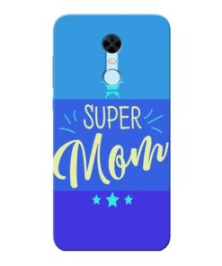 Super Mom Xiaomi Redmi Note 5 Mobile Cover