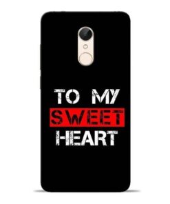 To My Sweet Heart Redmi 5 Mobile Cover