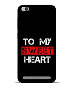 To My Sweet Heart Redmi 5A Mobile Cover