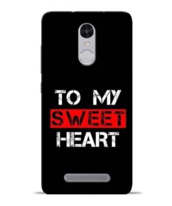 To My Sweet Heart Redmi Note 3 Mobile Cover