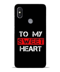 To My Sweet Heart Redmi Y2 Mobile Cover