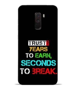 Trust Years To Earn Poco F1 Mobile Cover