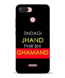 Zindagi Jhand Redmi 6 Mobile Cover