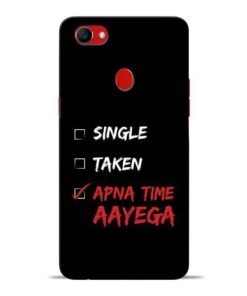 Apna Time Aayega Oppo F7 Mobile Cover