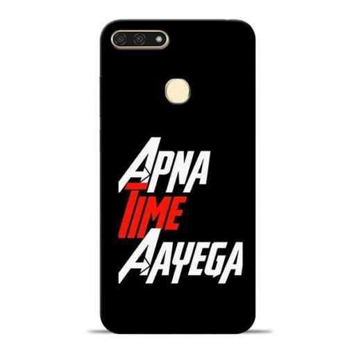 Apna Time Ayegaa Honor 7A Mobile Cover