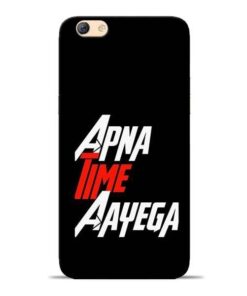 Apna Time Ayegaa Oppo F3 Mobile Cover
