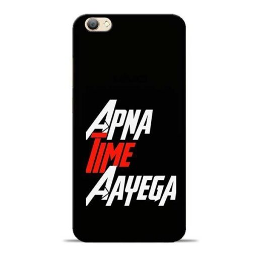 Apna Time Ayegaa Vivo V5s Mobile Cover