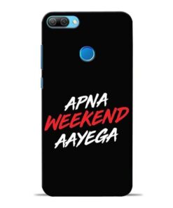 Apna Weekend Aayega Honor 9N Mobile Cover