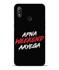 Apna Weekend Aayega Oppo Realme 3 Mobile Cover