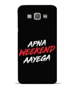 Apna Weekend Aayega Samsung Galaxy A8 2015 Mobile Cover