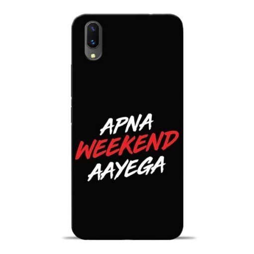 Apna Weekend Aayega Vivo X21 Mobile Cover