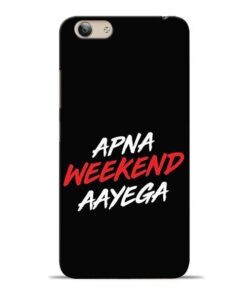 Apna Weekend Aayega Vivo Y53 Mobile Cover
