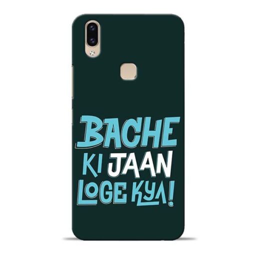 Bache Ki Jaan Louge Vivo V9 Mobile Cover