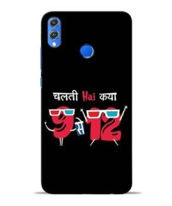 Chalti Hai Kiya Honor 8X Mobile Cover