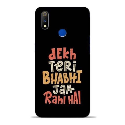 Dekh Teri Bhabhi Oppo Realme 3 Pro Mobile Cover