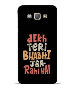 Dekh Teri Bhabhi Samsung Galaxy A8 2015 Mobile Cover
