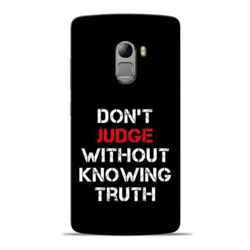 DonT Judge Lenovo Vibe K4 Note Mobile Cover