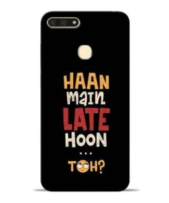 Haan Main Late Hoon Honor 7A Mobile Cover