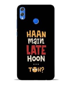 Haan Main Late Hoon Honor 8X Mobile Cover