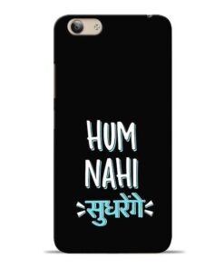 Hum Nahi Sudhrenge Vivo Y53 Mobile Cover