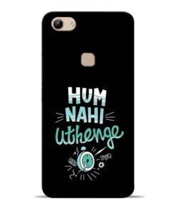 Hum Nahi Uthenge Vivo Y81 Mobile Cover