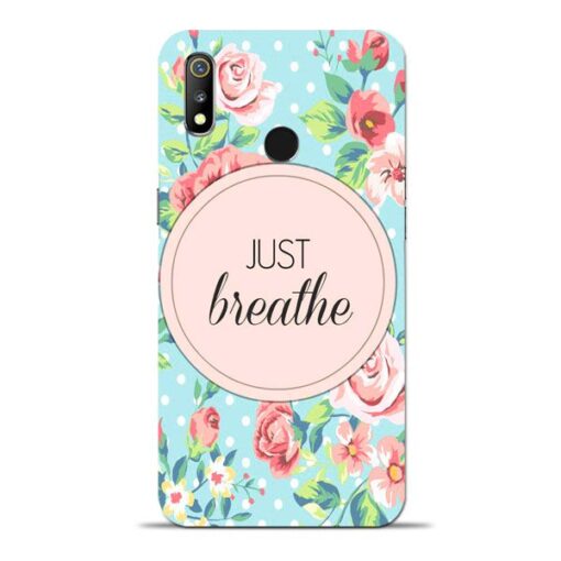 Just Breathe Oppo Realme 3 Mobile Cover