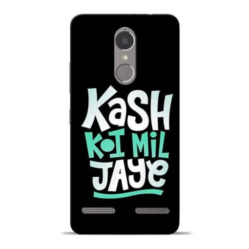 Kash Koi Mil Jaye Lenovo K6 Power Mobile Cover