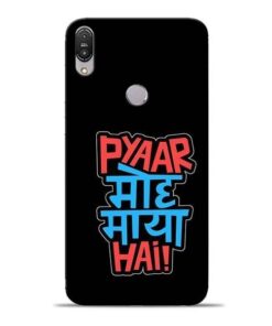 Pyar Moh Maya Hai Asus Zenfone Max Pro M1 Mobile Cover