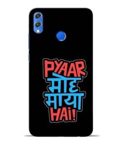 Pyar Moh Maya Hai Honor 8X Mobile Cover
