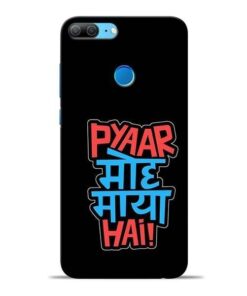 Pyar Moh Maya Hai Honor 9 Lite Mobile Cover