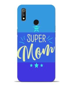 Super Mom Oppo Realme 3 Mobile Cover