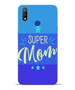 Super Mom Oppo Realme 3 Pro Mobile Cover