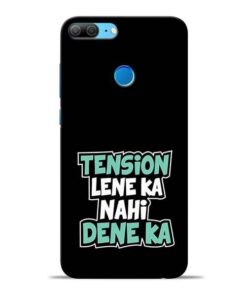 Tension Lene Ka Nahi Honor 9 Lite Mobile Cover