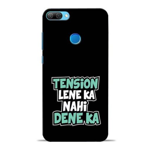 Tension Lene Ka Nahi Honor 9N Mobile Cover